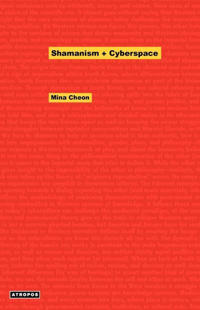 Cheon, M: Shamanism + Cyberspace