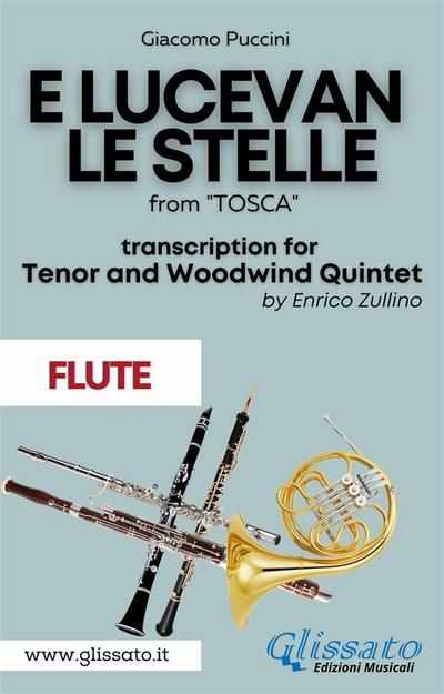 E lucevan le stelle - Tenor & Woodwind Quintet (Flute part)