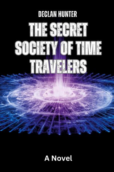 The Secret Society of Time Travelers