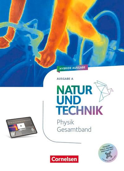 Natur und Technik 7.-10. Schuljahr - Physik Neubearbeitung - Ausgabe A (2026) - Schulbuch