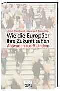 Wie die Europäer ihre Zukunft sehen