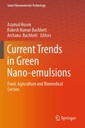Current Trends in Green Nano-emulsions