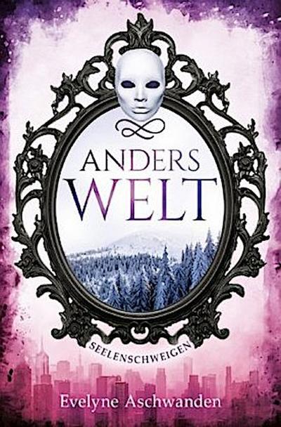 Anderswelt - Seelenschweigen