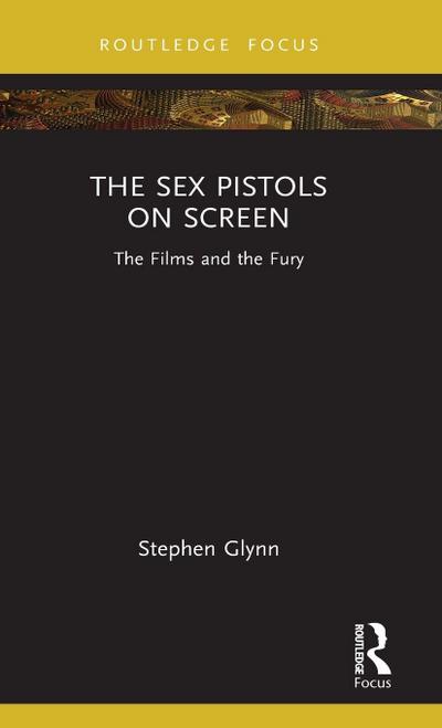The Sex Pistols on Screen