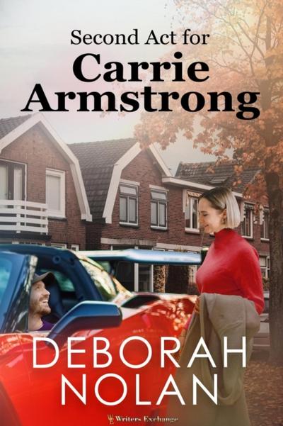 Second Act for Carrie Armstrong