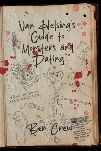 Van Helsing’s Guide to Monsters and Dating