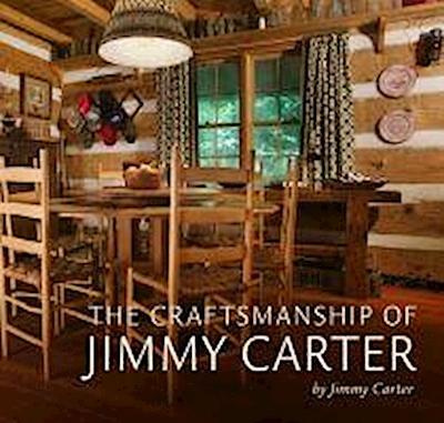 Craftsmanship of Jimmy Carter