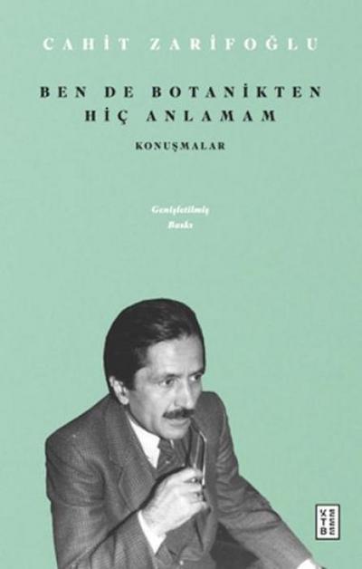 Ben de Botanikten Hic Anlamam