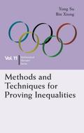 METHODS AND TECHNIQUES FOR PROVING INEQUALITIES