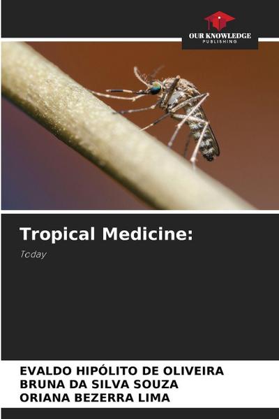 Tropical Medicine: