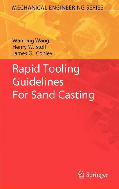 Rapid Tooling Guidelines for Sand Casting