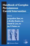 Handbook of Complex Percutaneous Carotid Intervent