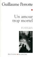 Un amour trop mortel