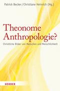 Theonome Anthropologie?