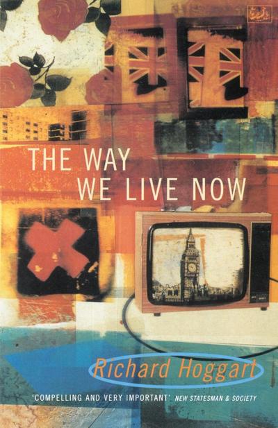 The Way We Live Now