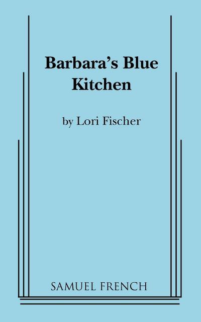 Barbara’s Blue Kitchen