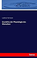 Grundriss der Physiologie des Menschen
