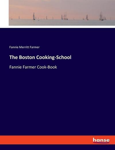 The Boston Cooking-School
