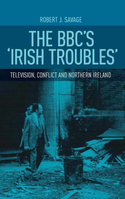 The BBC’s ’Irish troubles’