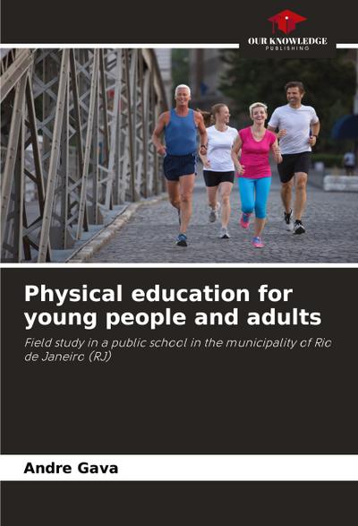 Physical education for young people and adults