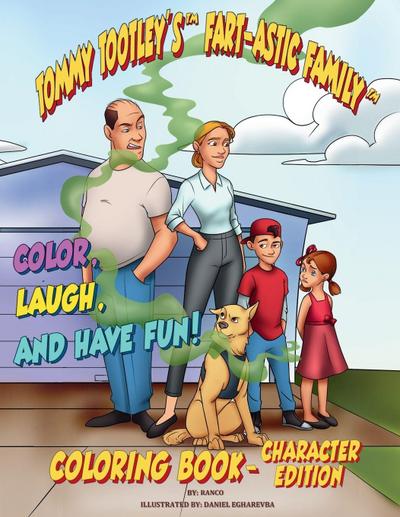 The Tootley’s Fart-astic Coloring Book - Character Edition