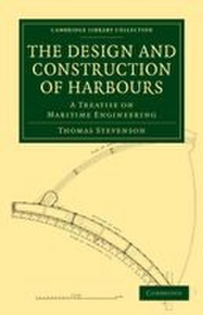 The Design and Construction of Harbours