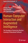 Human-Computer Interaction and Augmented Intelligence