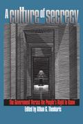 A Culture of Secrecy