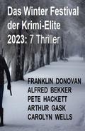Das Winter Festival der Krimi-Elite 2023: 7 Thriller