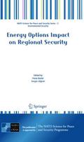 Energy Options Impact on Regional Security