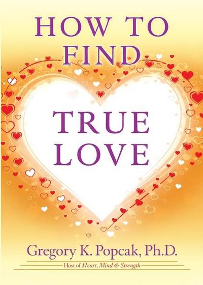 How to Find True Love