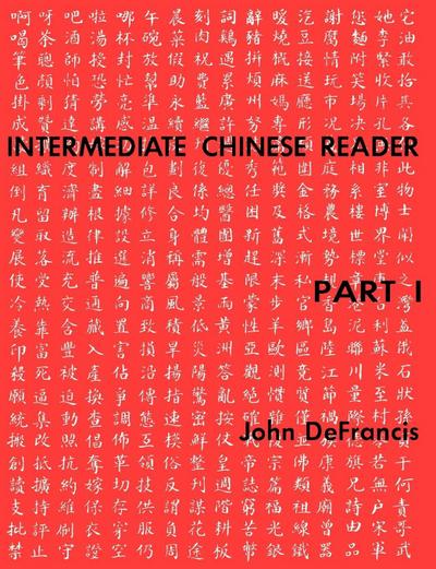 Intermediate Chinese Reader Part I