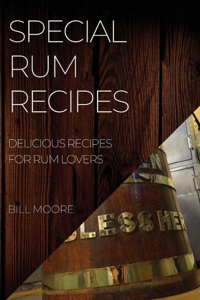 SPECIAL RUM RECIPES