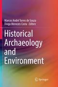 Historical Archaeology and Environment