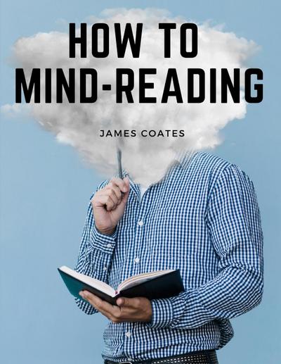 James Coates: How to Mind-Reading