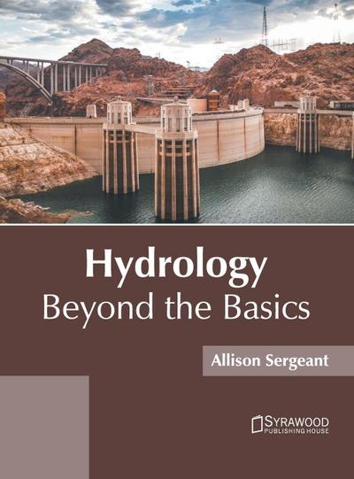 Hydrology: Beyond the Basics