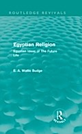 Egyptian Religion (Routledge Revivals)