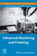 Advanced Machining and Finishing