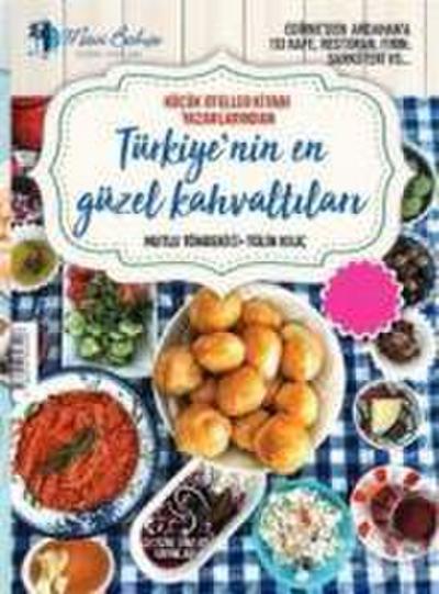 Türkiyenin En Güzel Kahvaltilari