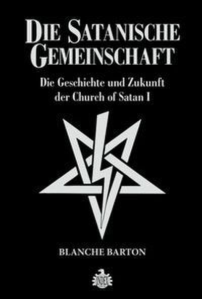 Die Satanische Gemeinschaft