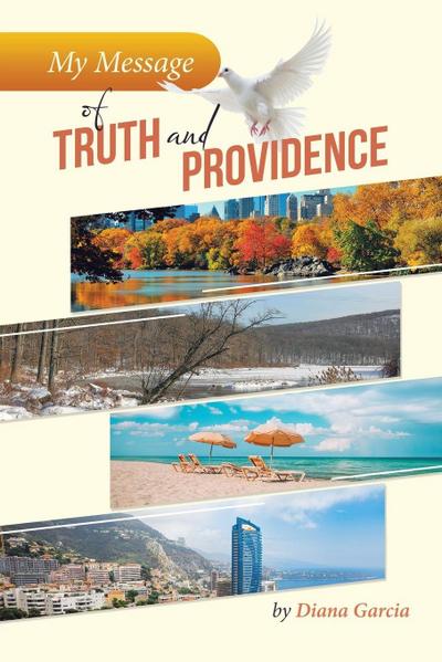 My Message of Truth And Providence