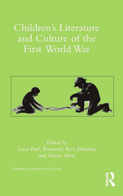 Children’s Literature and Culture of the First World War