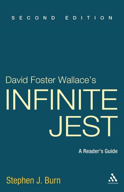 David Foster Wallace’s Infinite Jest