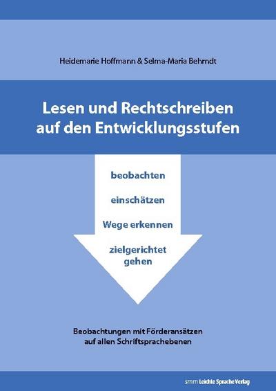 Lesen und Rechtschreiben auf den Entwicklungsstufen