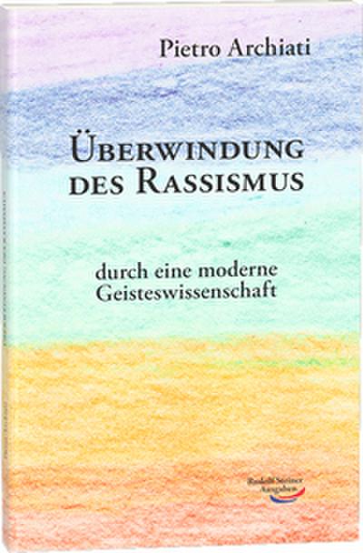 Überwindung des Rassismus