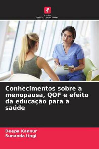 Conhecimentos sobre a menopausa, QOF e efeito da educação para a saúde
