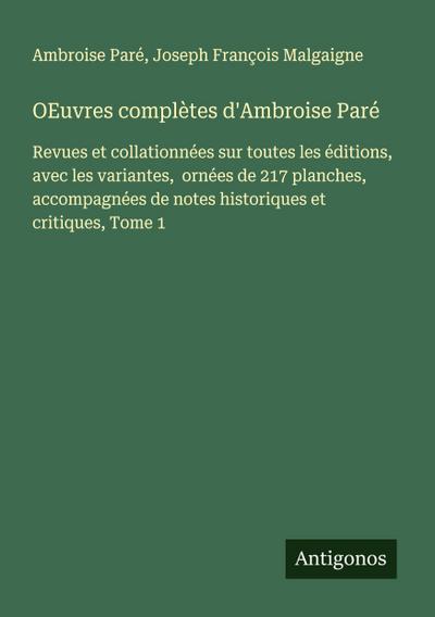 OEuvres complètes d’Ambroise Paré