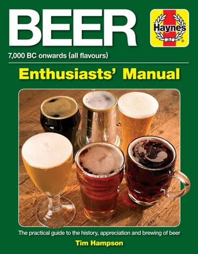 Hampson, T: Beer Enthusiasts’ Manual