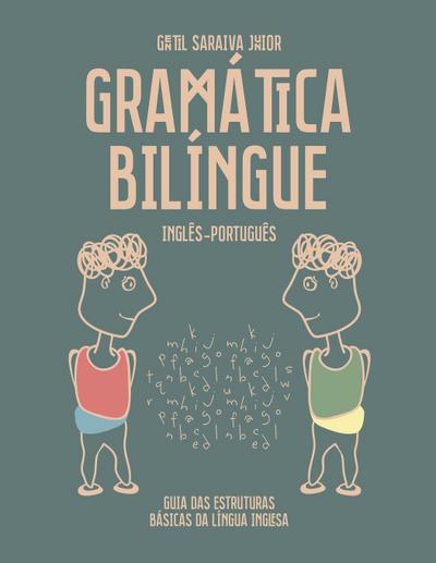 GRAMÁTICA BILÍNGUE INGLÊS-PORTUGUÊS