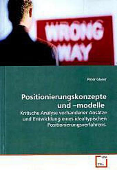 Positionierungskonzepte und -modelle